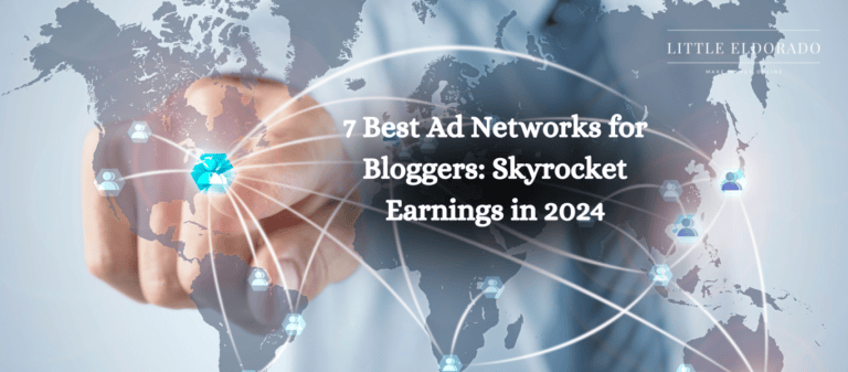 7 Best Ad Networks for Bloggers